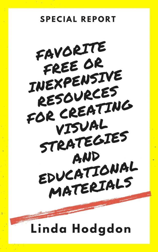 Special Report - Favorite Free or Inexpensive Resources for Creating Visual Strategies